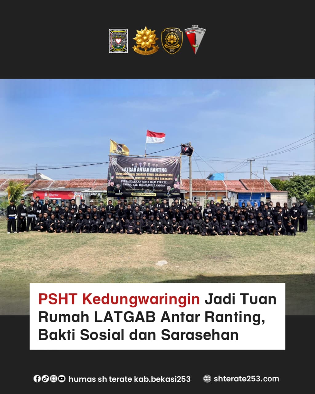 PSHT Kedungwaringin Jadi Tuan Rumah LATGAB Antar Ranting,Bakti Sosial dan Sarasehan
